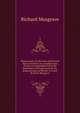 Observations On the Late and Present State of Ireland; in Considerations On the Correspondence of Lords Redesdale and Fingal, and On the Remonstrance of the Rev. P. O'neil By Sir R. Musgrave., Richard Musgrave 