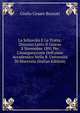 La Schiavit? E La Tratta: Discorso Letto Il Giorno 8 Novembre 1891 Per L'inaugurazione Dell'anno Accademico Nella R. Universit? Di Macerata (Italian Edition), Giulio Cesare Buzzati 