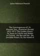 The Extravaganzas of J. R. Planche, Esq., (Somerset Herald) 1825-1871: The Golden Fleece; Or, Jason in Colchis and Medea in Corinth. the Bee and the . the Invisible Prince; Or, the Island of, James Robinson Planche? 