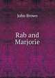 Rab and Marjorie, Brown, John 