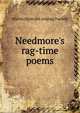 Needmore's rag-time poems, Martin [from old catalog] Puckett 