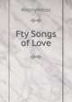 Fty Songs of Love, Heinrich Kretschmayr 