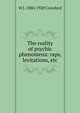The reality of psychic phenomena: raps, levitations, etc., W J. 1880-1920 Crawford 