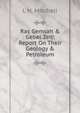 Ras Gemsah & Gebel Zeit: Report On Their Geology & Petroleum, L H. Mitchell 
