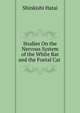 Studies On the Nervous System of the White Rat and the Foetal Cat ., Shinkishi Hatai 