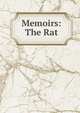 Memoirs: The Rat, 