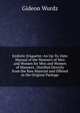 Eediotic Etiquette: An Up-To-Date Manual of the Manners of Men and Women for Men and Women of Manners . Distilled Directly from the Raw Material and Offered in the Original Package, Gideon Wurdz 