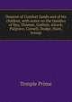 Descent of Comfort Sands and of his children, with notes on the families of Ray, Thomas, Guthrie, Alcock, Palgrave, Cornell, Dodge, Hunt, Jessup, Temple Prime 