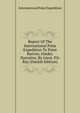 Report Of The International Polar Expedition To Point Barrow, Alaska: Narrative, By Lieut. P.h. Ray (Danish Edition), International Polar Expedition 