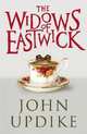 The Widows of Eastwick, Updike, John 
