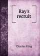 Ray's recruit, King, Charles 