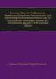 Sarsena: Oder, Der Vollkommene Baumeister, Enthaltend Die Geschichte Und Entstehung Des Freymaurerordens Und Die Verschiedenen Meinungen Dar?ber Rc. . Erschienenen Sarsena U.S.W (German Edition), Johann Christoph Friedrich Gerlach 