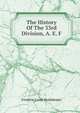 The History Of The 33rd Division, A. E. F., Frederic Louis Huidekoper 