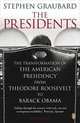 Presidents: American Presidency Ned, Stephen R. Graubard 