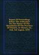 Report Of Proceedings Before The Arbitrators On The Matter Of The Boundaries Of The Province Of Ontario, At Ottawa, 1st, 2nd, 3rd August, 1878, 