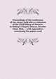 Proceedings of the conference of the clergy, held after a visitation of the Lord Bishop of Ontario: in Bishop's Chapel, Ottawa, October 22nd, 23rd, . ; with appendices containing the papers read, 