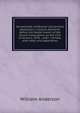 Sacramental confession and priestly absolution: a lecture delivered before the Exeter branch of the Church Association, on the 23rd of January, 1878, . chair ; revised, with notes and appendices, William Anderson 
