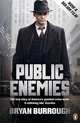 Public Enemies: The True Story of America's Greatest Crime Wave (film tie-in), Bryan Burrough 