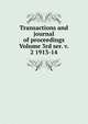 Transactions and journal of proceedings Volume 3rd ser. v. 2 1913-14, 