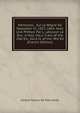 Memoires . Sur Le Regne De Napoleon Iii, 1851-1864. Avec Une Preface Par L. Leouzon Le Duc. 6 Vols. Vol.1-3 Are of the 2Nd Ed., Vol.6 Is of the 3Rd Ed (French Edition), Horace Salviac De Viel-Castel 