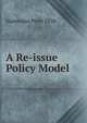 A Re-issue Policy Model, Hammann Peter 1938- 