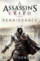 Assassin's Creed: Renaissance, Oliver Bowden 