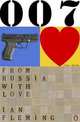 From Russia with Love, Ian Fleming 