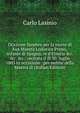 Orazione funebre per la morte di Sua Maest? Lodovico Primo, infante di Spagna, re d'Etruria &c. &c. &c.: recitata il d? 30. luglio 1803 in occasione . per ordine della Maest? di (Italian Edition), Carlo Lasinio 