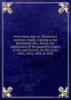 News from afar, or, Missionary varieties chiefly relating to the Missionary Soc., being a re-publication of the quarterly papers of the said Society, for the years 1822, 1823, 1824, & 1825, 