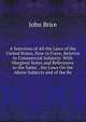 A Selection of All the Laws of the United States, Now in Force, Relative to Commercial Subjects: With Marginal Notes and References to the Same, . the Laws On the Above Subjects and of the Re, John Brice 