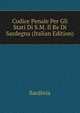 Codice Penale Per Gli Stati Di S.M. Il Re Di Sardegna (Italian Edition), Sardinia 