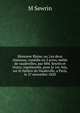 Monsieur Blaise, ou, Les deux chateaus; comedie en 2 actes, melee de vaudevilles; par MM. Sewrin et Ourry; representee, pour la 1re. fois, sur le theatre du Vaudeville, a Paris, le 27 novembre 1820, M Sewrin 