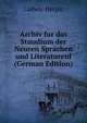 Archiv fur das Stuudium der Neuren Sprachen und LiteraturenI (German Edition), Ludwic Herpic 