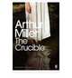 The Crucible: A Play in Four Acts, Arthur Miller 