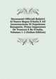 Documenti Officiali Relativi Al Nuovo Regno D'italia E All' Incoronazione Di Napoleone Bonaparte, Primo Imperatore De' Francesi E Re D'italia, Volumes 1-2 (Italian Edition), 