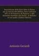 Descrittione delle feste fatte in Roma per la nascita del delfino, hora Ludouico XIV. re di Francia e di Nauarra: e del donatiuo mandato alla Santa . al defonto re suo padre (Italian Edition), Antonio Gerardi 