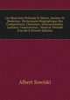 Les Musiciens Polonais Et Slaves, Anciens Et Modernes: Dictionnaire Biographique Des Compositeurs, Chanteurs, Instrumentistes, Luthiers, Constructeurs . Musical. Pr?c?d? D'un R? S (French Edition), Albert Sowiski 