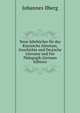 Neue Jahrbucher fur das Klassische Altertum, Geschichte und Deutsche Literatur und Fur Padagogik (German Edition), Johannes Ilberg 