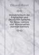 Notworterbuch der Englischen und Deutschen Sprache: fur Reise, Lekture und Konversation (German Edition), Eduard Muret 
