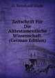 Zeitschrift Fur Die Alttestamentliche Wissenschaft. (German Edition), D. Bernhard Stade 
