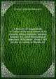 A history of Coggeshall, in Essex: with an account of its church, abbey, manors, ancient houses, &c., and biographical sketches of its most . from 1149, to the re-union at Rhode Isl, George Frederick Beaumont 