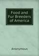 Food and Fur Breeders of America, Heinrich Kretschmayr 