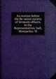 An oration before the Re-union society of Vermont officers, in the Representatives' hall, Montpelier, Vt., 