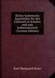 Kleine Italienische Sprachlehre fur den Gebrauch in Schulen und zum Selbstunterricht (German Edition), Karl Marquard Sauer 
