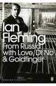 From Russia with Love: WITH Dr. No: AND Goldfinger, Ian Fleming 