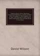 Twelve years a slave. Narrative of Solomon Northum, a citizen of New-York, kidnapped in Washington City in 1841, and rescued in 1853, from a cotton plantation near the Red River in Louisiana, David Wilson 