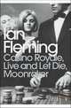 Casino Royale: WITH Live and Let Die: AND Moonraker, Ian Fleming 
