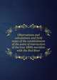 Observations and calculations and field notes of the establishment of the point of intersection of the true 100th meridian with the Red River, 