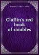 Claflin's red book of rambles, Sumner F. 1862- Claflin 
