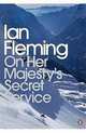 On Her Majesty's Secret Service, Fleming, Ian 